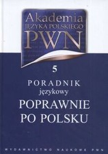 Poradnik jezykowy: Poprawnie po polsku. Akademia jezyka ... | Buch | Zustand gut, używany na sprzedaż Poradnik jezykowy: Poprawnie po polsku. Akademia jezyka ... | Buch | Zustand gut, używany na sprzedaż  Wysyłka do Poland