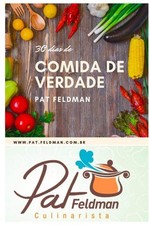 30 Dias de Comida de Verdade: Um guia para você comer comida de verdade e m... comprar usado  Enviando para Brazil