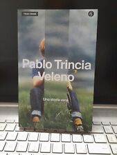 Pablo trincia veleno usato  Campolongo Tapogliano