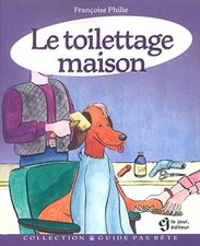 Toilettage maison francoise d'occasion  France