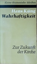 Hans küng wahrhaftigkeit gebraucht kaufen  Osnabrück