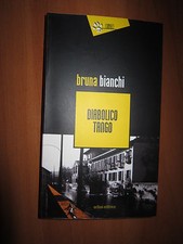 Bruna bianchi diabolico usato  Milano