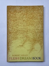 Usado, Robert Kelly-FLESH DREAM BOOK-1971-1ST ED Paperback comprar usado  Enviando para Brazil