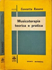 Musicoterapia teorica pratica usato  Italia
