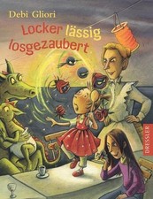 Locker lassig losgezaubert d'occasion  France