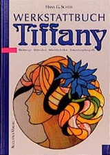 Werkstattbuch tiffany gebraucht kaufen  Berlin
