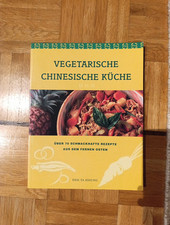 Vegetarische chinesische küch gebraucht kaufen Vegetarische chinesische küch gebraucht kaufen  Künzelsau