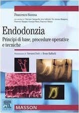 Endodonzia principi base usato  Sesto San Giovanni