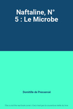 Naftaline microbe domitille d'occasion  France