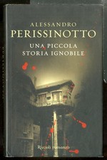Piccola storia ignobile usato  Ravenna