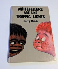 Livro ilustrado Whitefellers Are Like Traffic Lights por Harry Reade HC  comprar usado  Enviando para Brazil