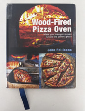 Wood-Fired Pizza Oven: Make Your Own Pizza Oven Create Perfect Pizza Pellicano comprar usado  Enviando para Brazil