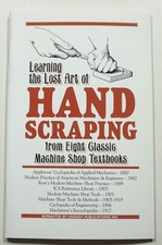 Learning the Lost Art of Hand Scraping 2004 Lindsay Manual Guide Machine Shop, usado comprar usado  Enviando para Brazil