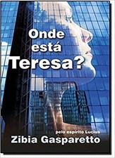 Onde Esta Tereza ? by Zibia Gasparetto Book The Fast Free Shipping comprar usado  Enviando para Brazil