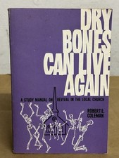 Dry Bones Can Live Again; Revival in the Local Church By Robert Coleman 1969 TPB comprar usado  Enviando para Brazil