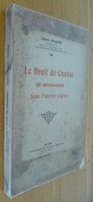 Droit chasse bourgogne d'occasion  Langres