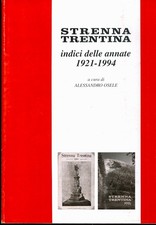 Strenna trentina indici usato  Italia