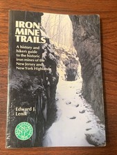IRON MINE TRAILS: HISTORY & HIKER’S GUIDE TO NJ & NY HIGHLANDS MINES-1st Ed/Rev. comprar usado  Enviando para Brazil