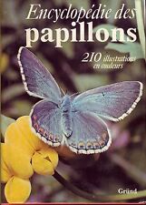 Papillons encyclopédie papill d'occasion Papillons encyclopédie papill d'occasion  Meung-sur-Loire