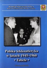 Używany, Polska lekkoatletyka w okresie 1945-1960. Stoły książka softcover historia na sprzedaż  PL