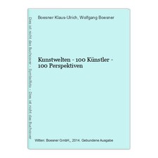 Kunstwelten 100 künstler gebraucht kaufen  Bad Vilbel