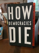 Democracies die daniel for sale  Counce