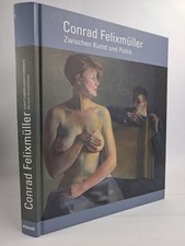 Ausstellungskatalog conrad fel gebraucht kaufen  Leipzig