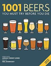 1001 Beers: You Must Try Before You Die by Tierney-Jones, Adrian. Paperback. 184 comprar usado  Enviando para Brazil