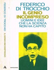 Genio incompreso. trocchio usato  Italia