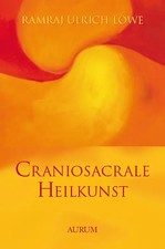 Craniosacrale heilkunst gebraucht kaufen Craniosacrale heilkunst gebraucht kaufen  Berlin