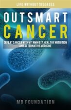 Outsmart cancer defeat for sale  Jessup