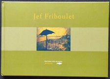 Jef friboulet. editions d'occasion  Ivry-sur-Seine