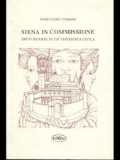 Siena commissione storia usato  Italia