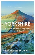 Usado, Yorkshire: A lyrical history of England's greatest county by Morris, Richard comprar usado Usado, Yorkshire: A lyrical history of England's greatest county by Morris, Richard comprar usado  Enviando para Brazil