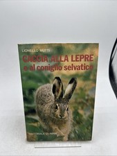 Caccia alla lepre usato  Roma
