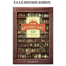 Forgotten Home Apothecary : 250 Powerful Remedi, Dr. Nicole Apelian 2024 comprar usado  Enviando para Brazil