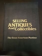 Selling Antiques and Collectibles The Great American Pastime by Betty Kobs segunda mano  Embacar hacia Mexico