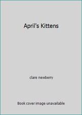 April's Kittens by clare newberry comprar usado  Enviando para Brazil