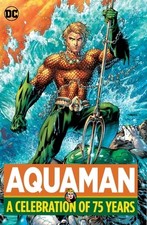 Aquaman: uma celebração de 75 anos por vários comprar usado  Enviando para Brazil