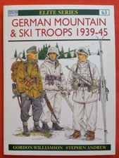 Osprey Elite 63, GERMAN MOUNTAIN & SKI TROOPS 1939-45 comprar usado  Enviando para Brazil