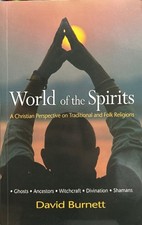 World of the Spirits: A Christian Perspective on Traditional and Folk Religions segunda mano  Embacar hacia Mexico