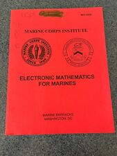 MARINE CORPS INSTITUTE ELECTRONIC MATHEMATICS FOR MARINES MCI 2820 STUDY COURSE segunda mano  Embacar hacia Argentina