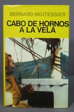 CABO DE HORNOS A LA VELA. MOITESSIER. 1977                        comprar usado  Enviando para Brazil