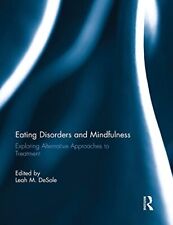 Eating disorders mindfulness for sale  ROSSENDALE