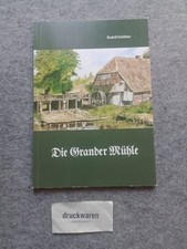Die Grander Mühle. Schlüter, Rudolf:, używany na sprzedaż  Wysyłka do Poland