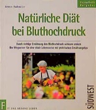 Natürliche diät bluthochdruc gebraucht kaufen  Oberthal