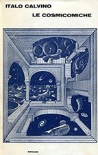 Cosmicomiche. prima edizione usato  Italia