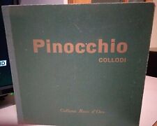 Pinocchio collodi rosa usato  Matera