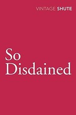 Disdained shute nevil for sale  ROSSENDALE