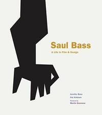 Saul Bass: A Life in Film and Design by Jennifer Bass|Pat Kirkham (Hardcover) comprar usado  Enviando para Brazil